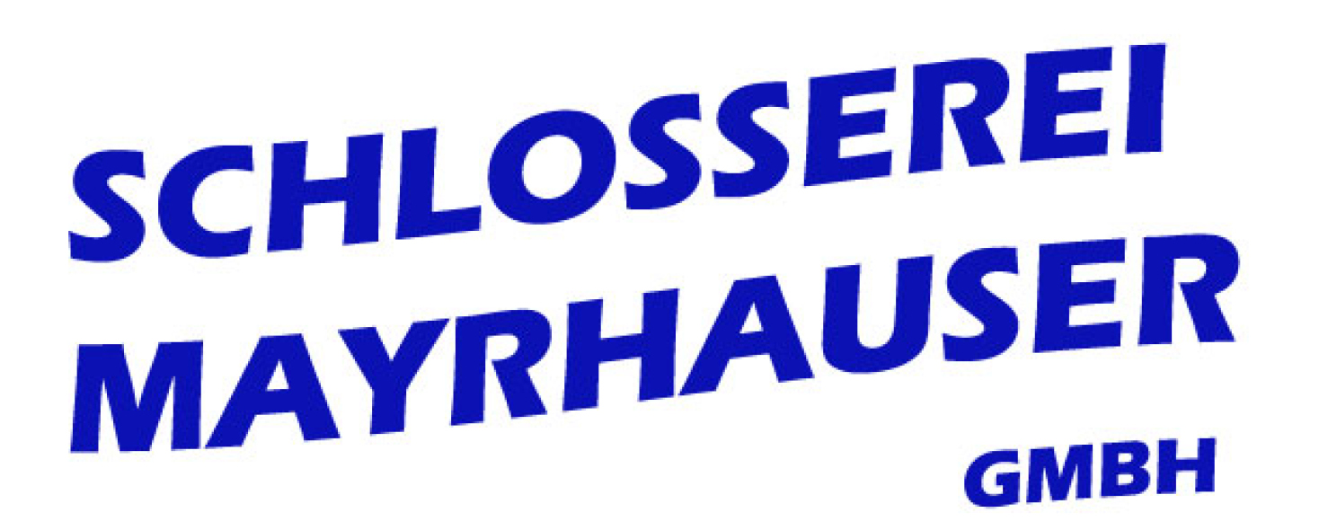 Schlosserei Mayrhauser